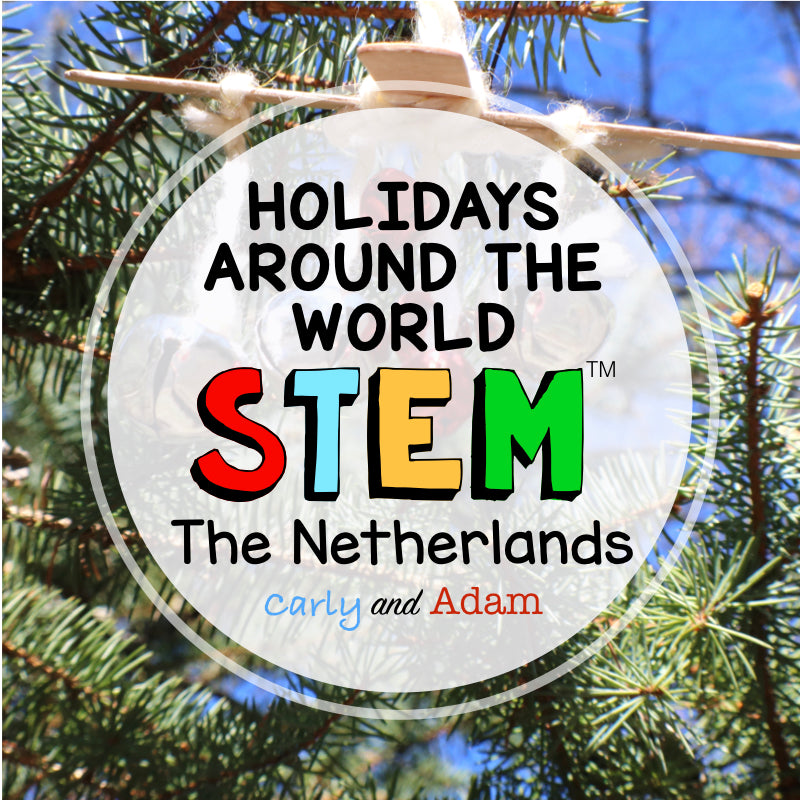 Christmas and Holidays Around the World STEM Activity: The Netherlands