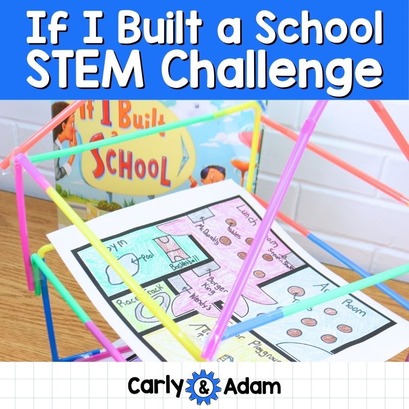 If I Built a School Activity Back to School READ ALOUD STEM Activity