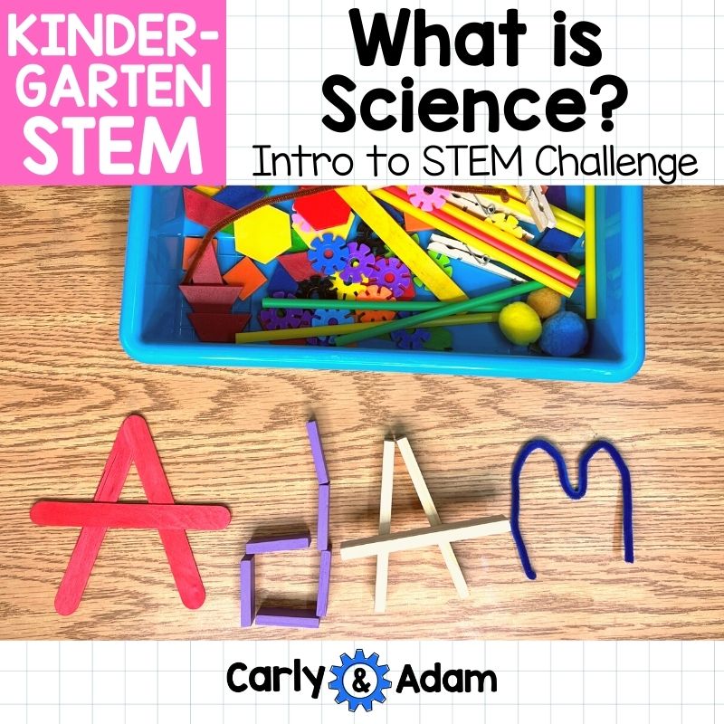 Intro to Kindergarten Science What is Science? Read Aloud STEM Activity