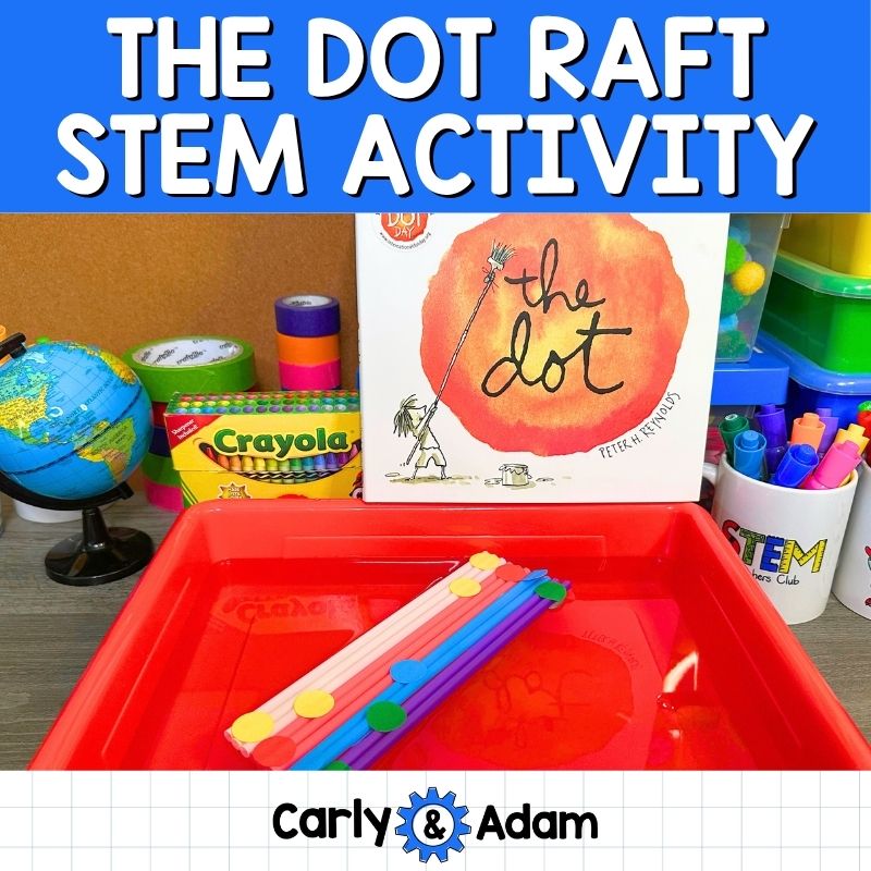 The Dot Raft Activity