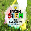 Peeps STEM Activity Peep Drop Parachute Lesson