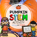How Many Seeds in a Pumpkin STEM Challenge - Pumpkin Investigation Halloween STEM Activity