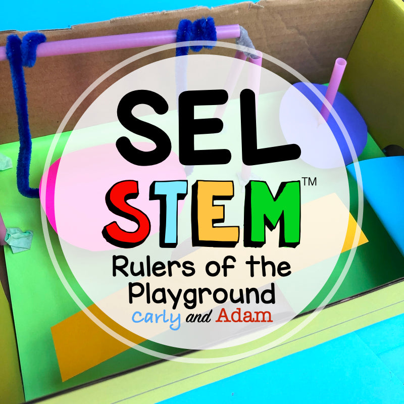 Rulers of the Playground Relationship Skills SEL STEM Activity