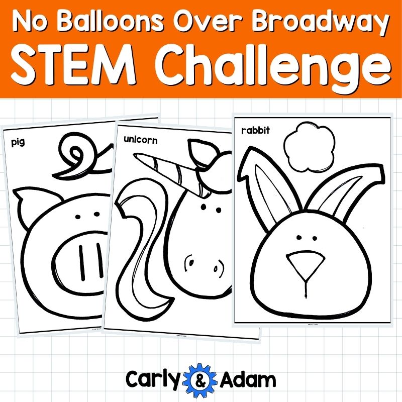 NO Balloons Over Broadway Thanksgiving READ ALOUD STEM Activity Latex Free