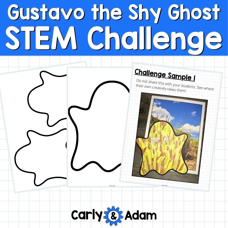 Gustavo the Shy Ghost STEM Challenge