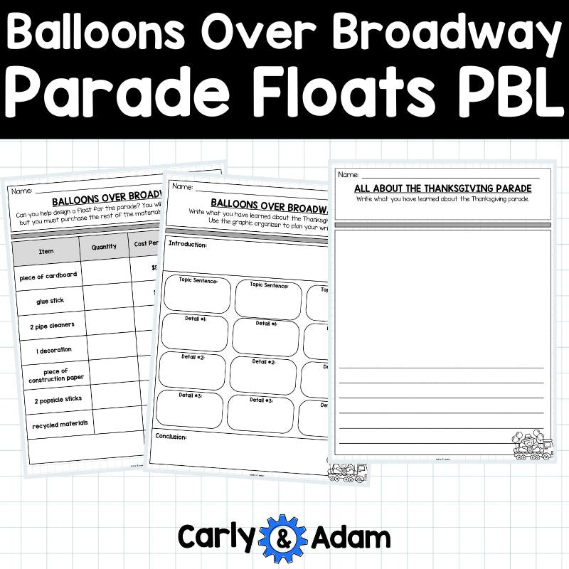 Balloons Over Broadway Thanksgiving PBL Activity Parade Floats