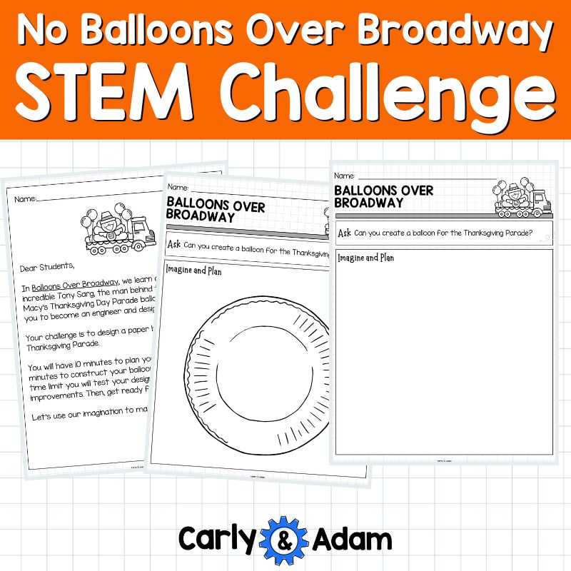NO Balloons Over Broadway Thanksgiving READ ALOUD STEM Activity Latex Free