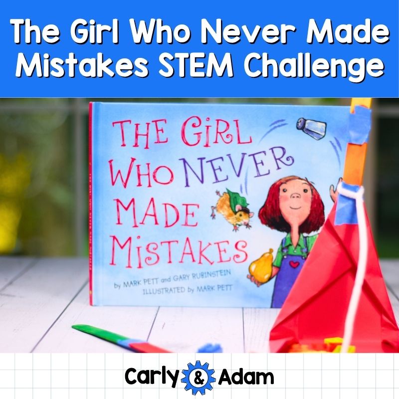 The Girl Who Never Made Mistakes Growth Mindset STEM Activity