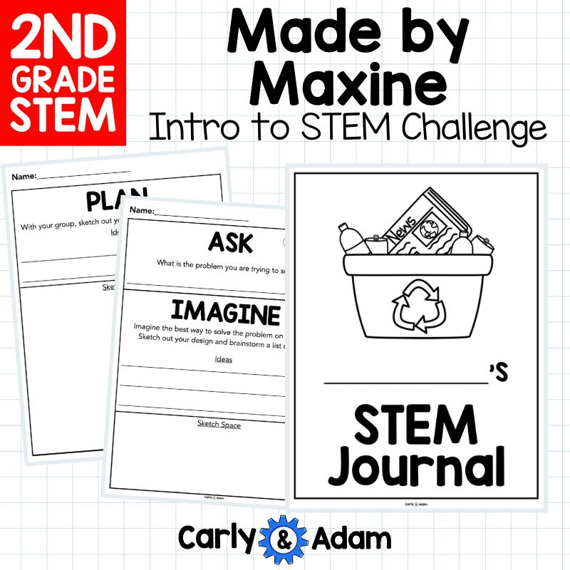 Intro to 2nd Grade STEM Made by Maxine Name Tag Challenge