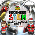Silent Jingle Bells Christmas STEM Activity