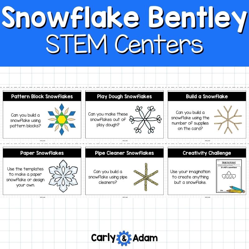 Snowflake Bentley Read Aloud Winter STEM Centers and Activities