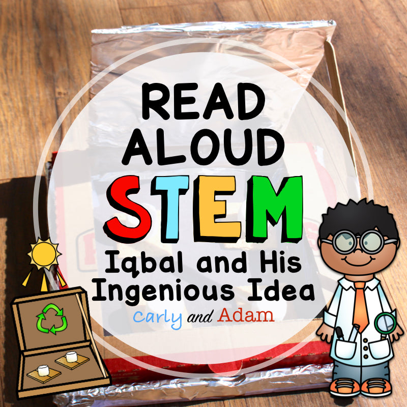 Build a Solar Oven Iqbal READ ALOUD STEM™ Activity