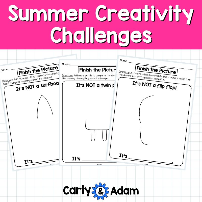 Summer Creativity Challenges, Finish the Picture Activities, Brain Breaks, Sub Plans, Summer Packet, Morning Work