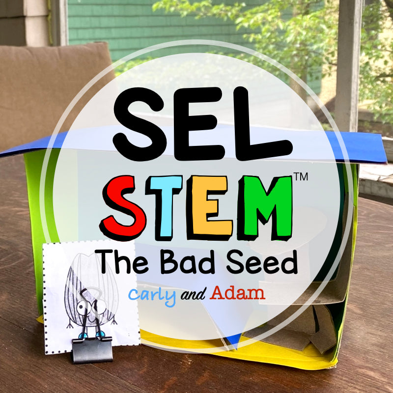 The Bad Seed Self Awareness SEL STEM Activity