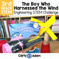 Boy Who Harnessed the Wind 3rd Grade Engineering STEM Activity