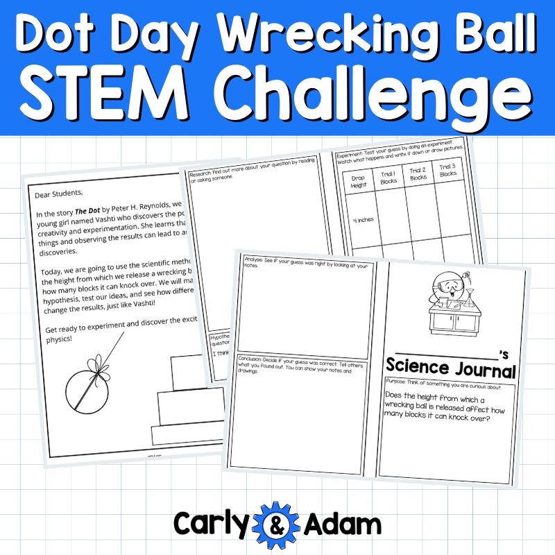 4th Grade Dot Day STEM Wrecking Ball The Dot by Peter Reynolds Activity