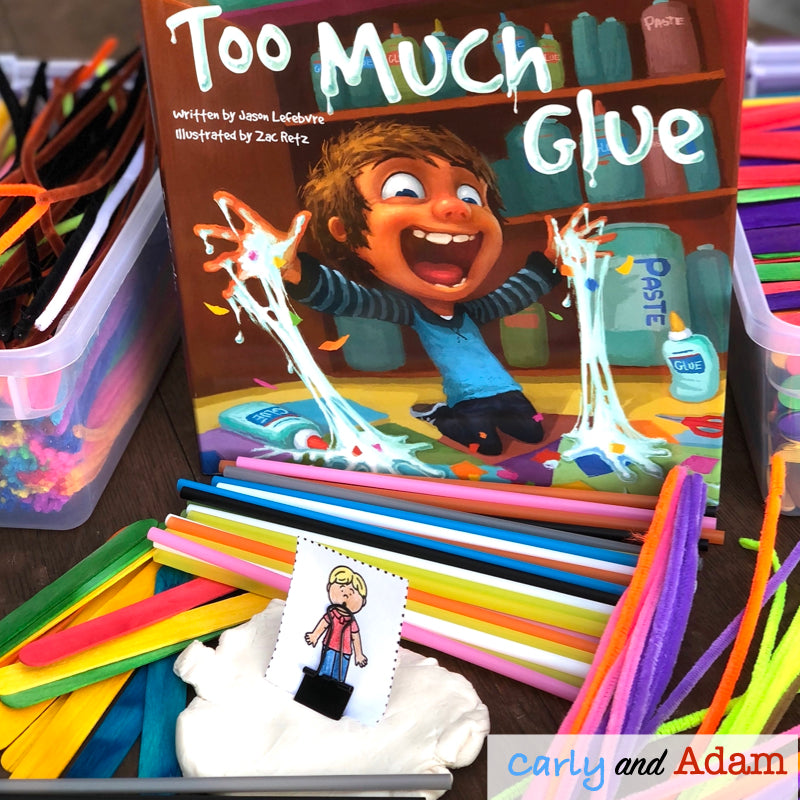 Too Much Glue Decision Making SEL Activity and Read Aloud STEM Challenge