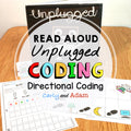 Unplugged Read Aloud Coding Activity