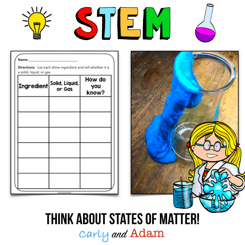 Slime STEM Activity States of Matter Integration